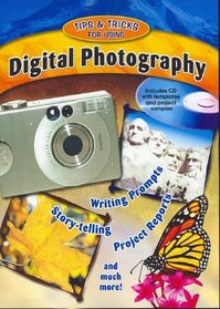 Tips and Tricks for Using Digital Photography