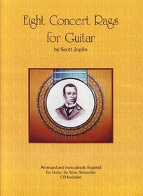Eight Concert Rags for Guitar by Scott Joplin (Book and CD)