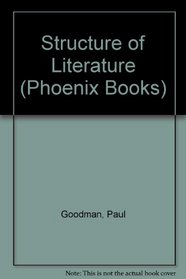 Structure of Literature (Phoenix Books)