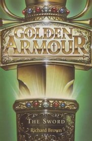 The Sword (Golden Armour)