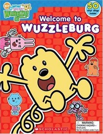 Welcome To Wuzzleburg (Wow! Wow! Wubbzy!)