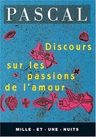 DISCOURS SUR LES PASSIONS DE L'AMOUR