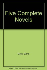 Five Complete Novels