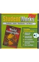 Glencoe World Geography: Student Works Plus