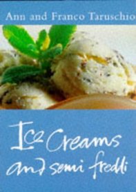 Ice Creams and Semi-freddo Desserts