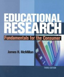 Educational Research: Fundamentals for the Consumer (3rd Edition)