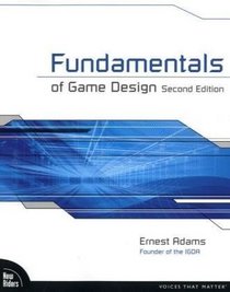 Fundamentals of Game Design (2nd Edition)