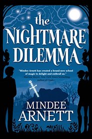 The Nightmare Dilemma (Arkwell Academy)