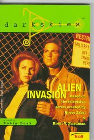 Alien Invasion (Dark Skies #2)