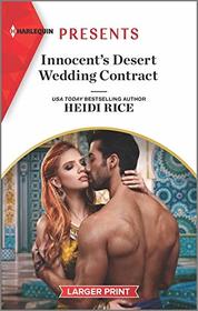 Innocent's Desert Wedding Contract (Harlequin Presents, No 3884) (Larger Print)