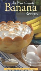 All time favorite Banana Recipes