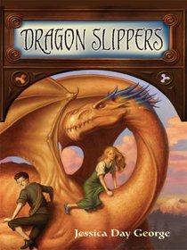 Dragon Slippers (Dragon Slippers, Bk 1) (Large Print)