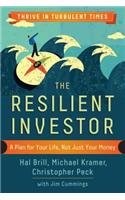 The Resilient Investor: A Plan for Your Life, not Just Your Money