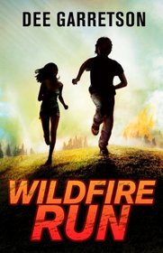 Wildfire Run (Danger's Edge)