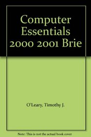 Brief Computer Essentials 2000/2001