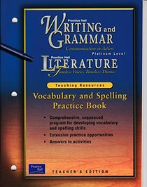 Vocabulary and Spelling Practice Book (Literature Timeless Voices, Timeless Themes)