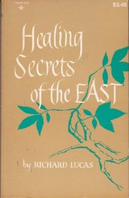 Healing secrets of the East (A Reward book)