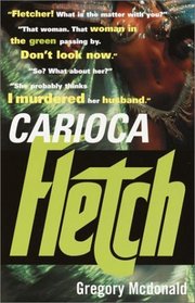 Carioca Fletch (Vintage Crime/Black Lizard)