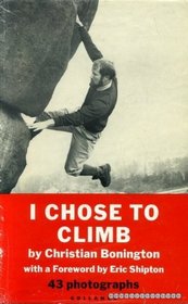 I Chose to Climb