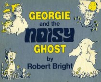 Georgie and the Noisy Ghost