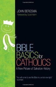 Bible Basics for Catholics