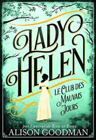 Lady Helen: Le Club des Mauvais Jours