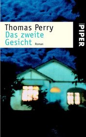 Das zweite Gesicht.
