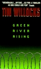 Green River Rising