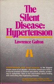 The Silent Disease: Hypertension