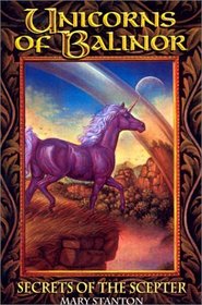 Secrets of the Scepter (Unicorns of Balinor)