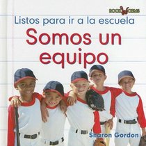 Somos Un Equipo/ We Are a Team (Bookworms) (Spanish Edition)