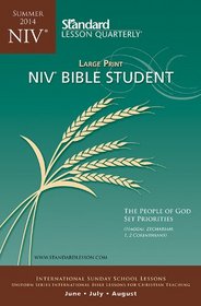 NIV Bible Student Large Print?Summer 2014 (Standard Lesson Quarterly)