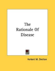 The Rationale Of Disease