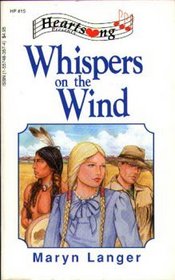 Whispers on the Wind (Heartsong Presents, No 15)