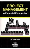 Project Management: A Financial Perspective