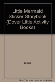 Make Your Own Little Mermaid Sticker Storybook (Dover Little Activity Books)
