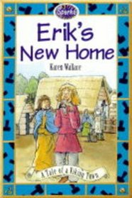 Erik's New Home (Sparks S.)