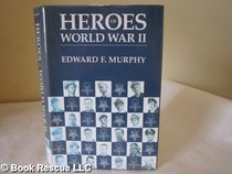 Heroes Of World War II