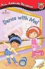 Dance With Me! (All Aboard Reading. Station Stops 1-3)