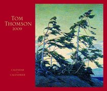 Tom Thomson 2009: Bilingual (English/French) (Calendar) (English and French Edition)