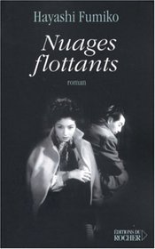 Nuages flottants - Traduit du japonais par Corinne Atlan