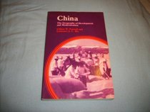 Pannell: China - the Geography of Deve (Scripta Series in Geography)