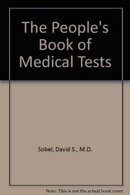 The People's Book of Medical Tests