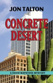 Concrete Desert (David Mapstone, Bk 1)