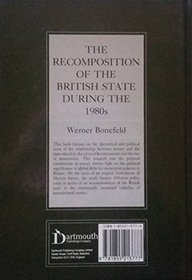 The Recomposition of the British State During the 1980s