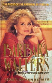 Barbara Walters: An Unauthorized Biography