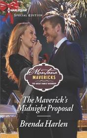 The Maverick's Midnight Proposal (Montana Mavericks: The Great Family Roundup, Bk 6) (Harlequin Special Edition, No 2588)
