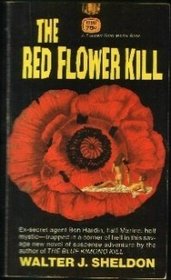The Red Flower Kill