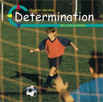 Determination (Character Education)