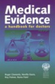 Medical Evidence: A Handbook for Doctors